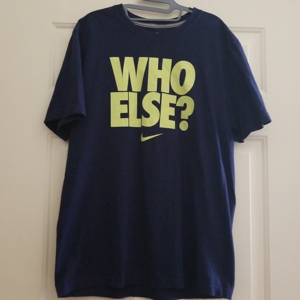 Nike regular fit blue tshirt "who else? "Printed.